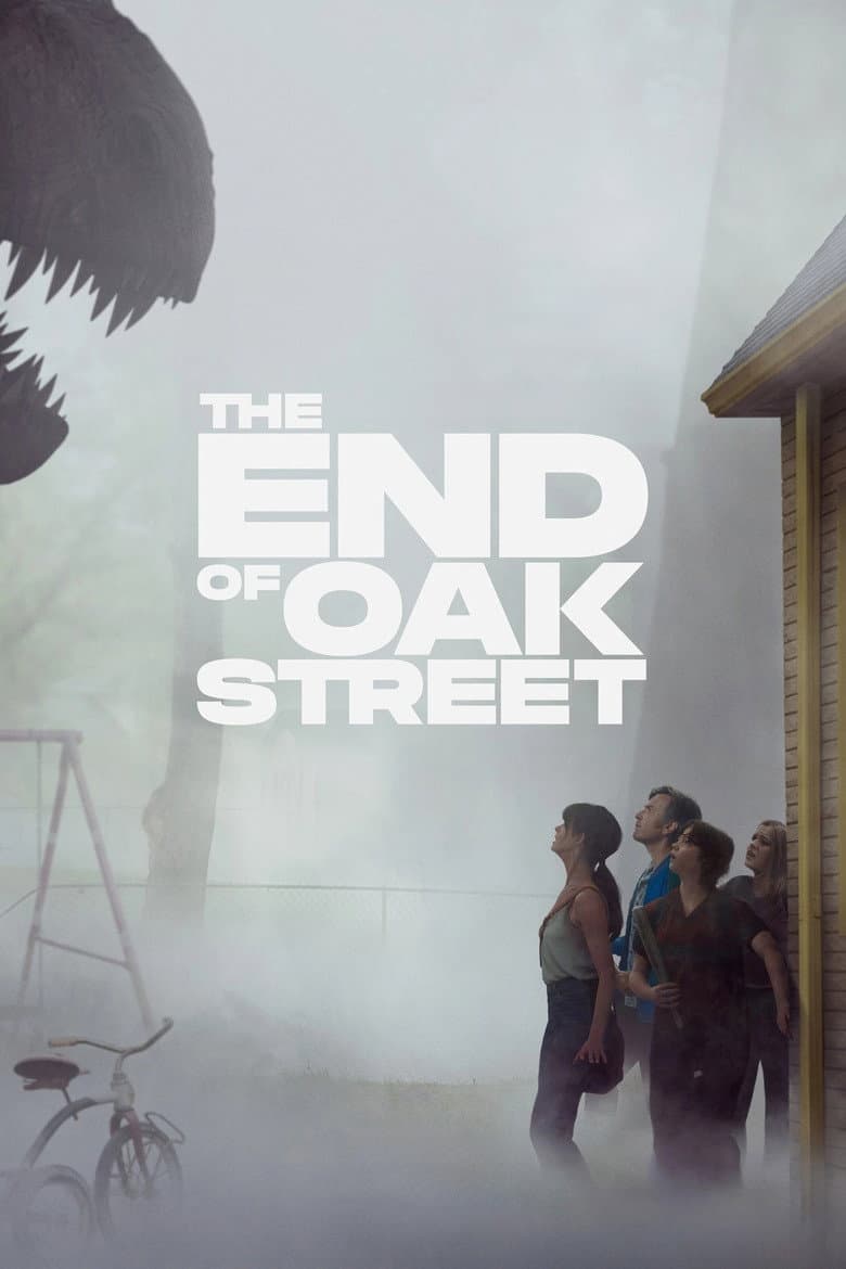 The End of Oak Street poster