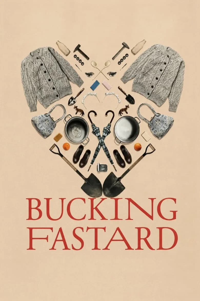 Bucking Fastard poster