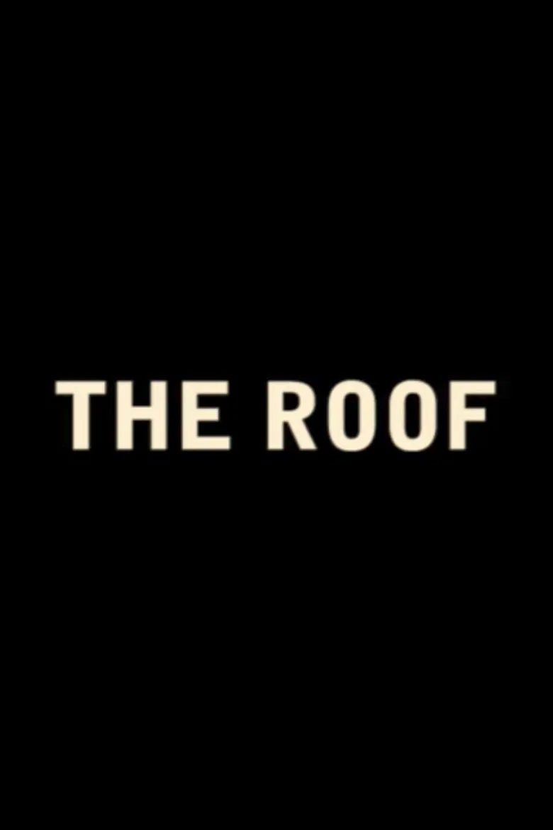 The Roof poster