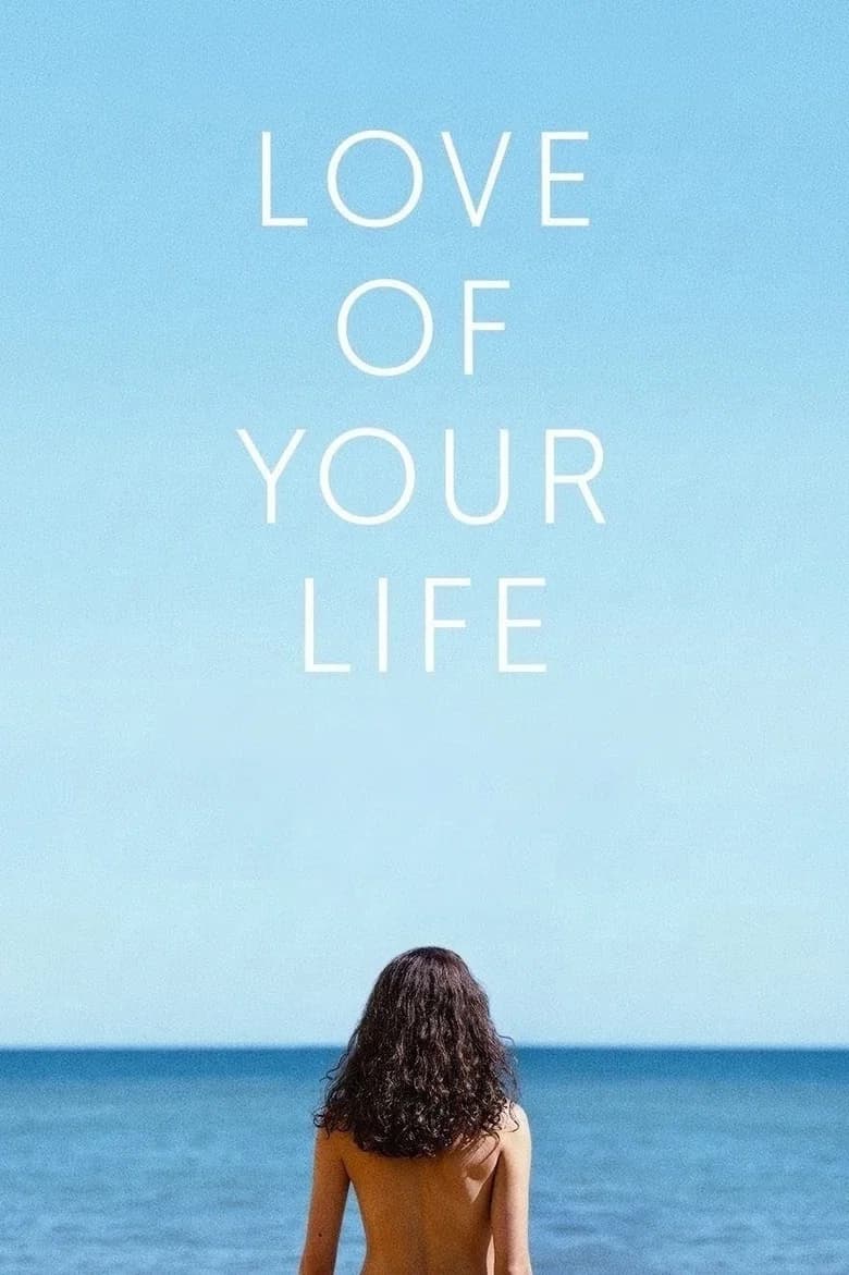 Love of Your Life poster