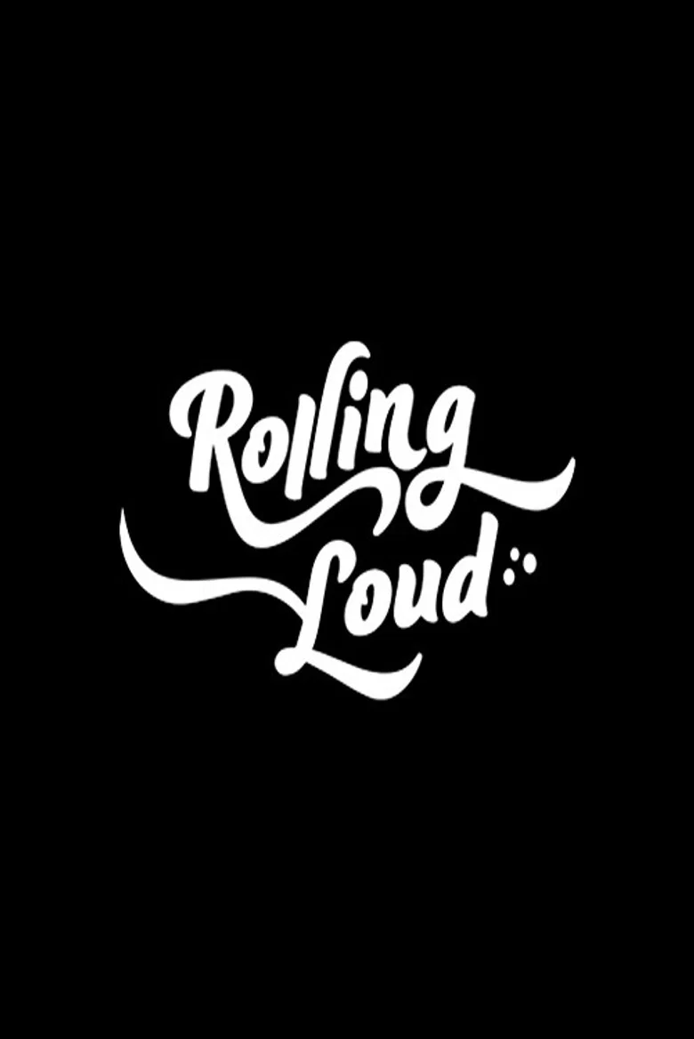 Rolling Loud: The Movie poster