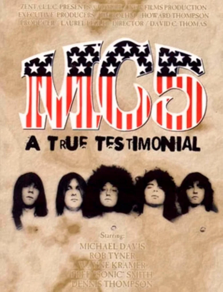 MC5: A True Testimonial poster