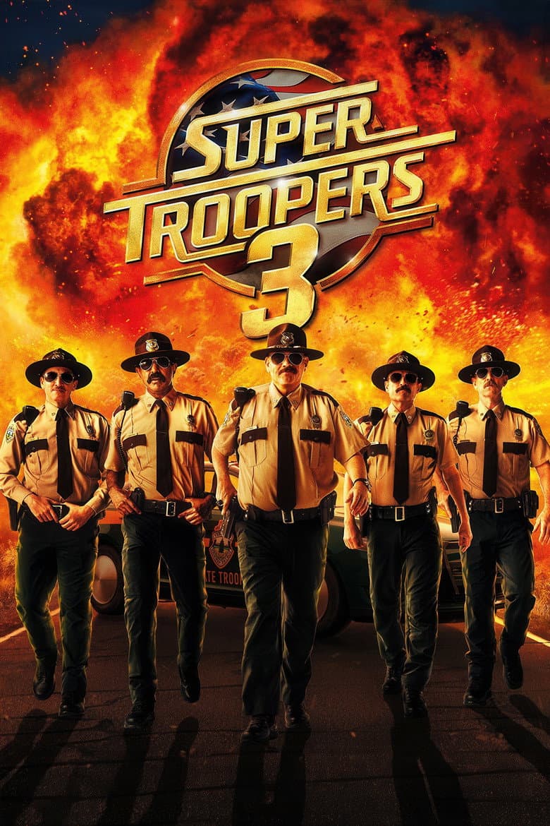 Super Troopers 3 poster