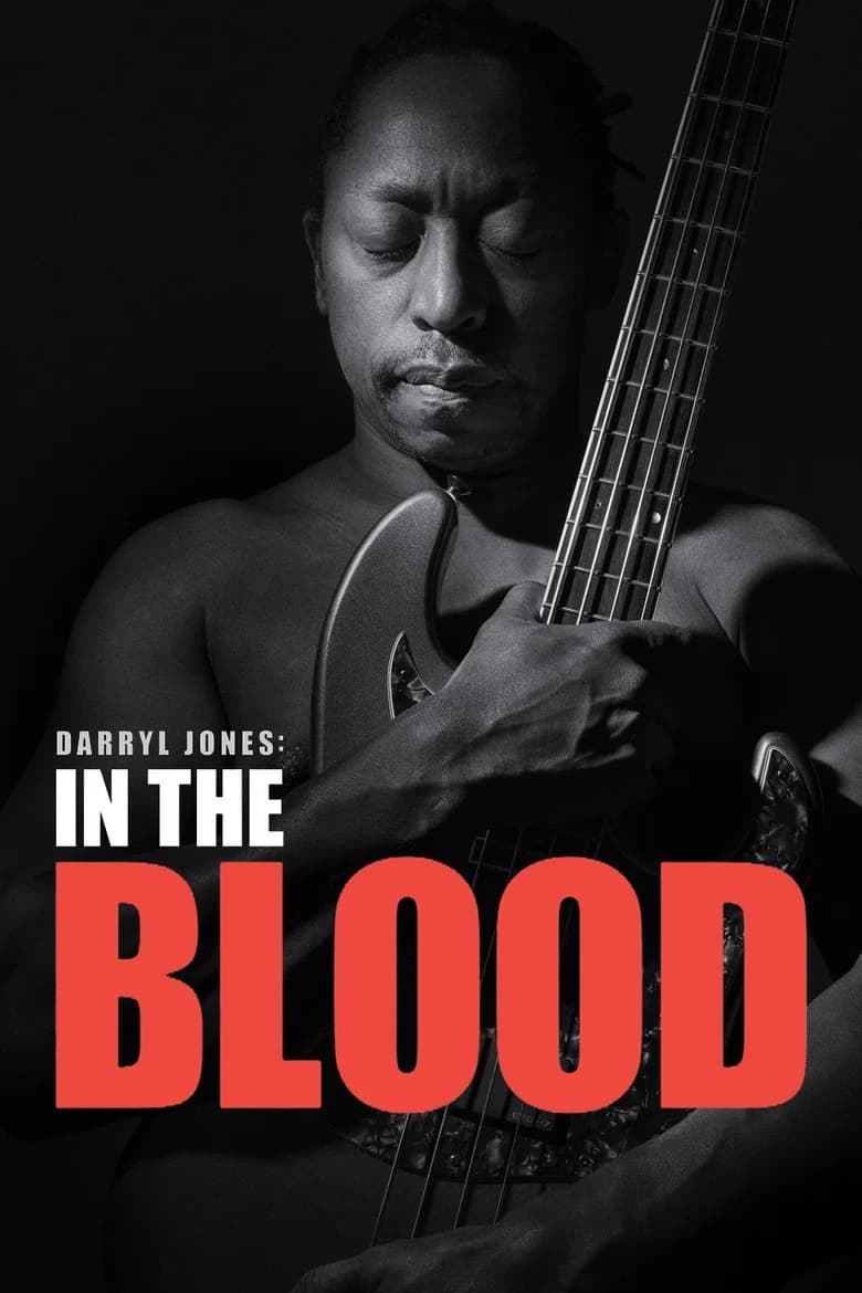 Darryl Jones - In the Blood poster