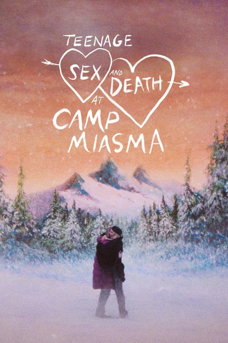Teenage Sex and Death at Camp Miasma poster